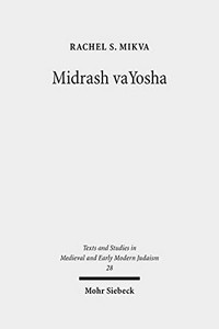 Midrash vaYosha : a medieval Midrash on the Song at the Sea /