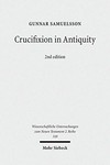 Crucifixion in antiquity : an inquiry into the background and significance of the New Testament terminology of crucifixion /