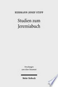 Studien zum Jeremiabuch : Text und Redaktion /