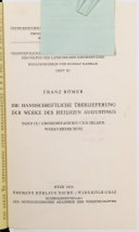 Die handschriftliche Überlieferung der Werke des Heiligen Augustinus /