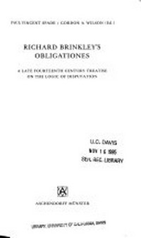 Richard Brinkley's Obligationes : a late fourteenth century treatise on the logic of disputation /