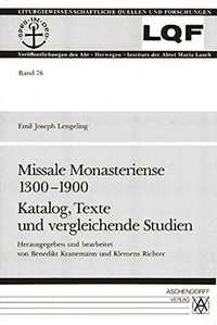 Missale monasteriense, 1300-1900 : Katalog, Texte und Vergleichende Studien /