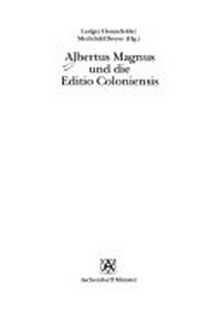 Albertus Magnus und die Editio Coloniensis /