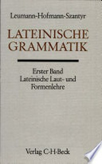 Lateinische Laut- und Formenlehre /