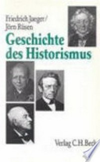Geschichte des Historismus : eine Einführung /