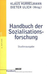 Handbuch der Sozializationsforschung : Studienausgabe /