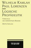 Logische Propädeutik : Vorschule des vernünftigen Redens /