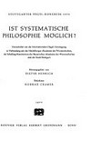 Ist sistematische Philosophie möglich? /
