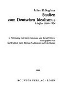 Studien zum Deutschen Idealismus : Schriften 1909-1924 /