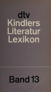 Kindlers Literatur Lexikon im dtv /