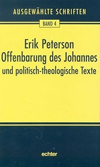 Offenbarung des Johannes und politisch-theologische Texte /