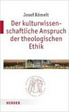 Der kulturwissenschaftliche Anspruch der theologischen Ethik /
