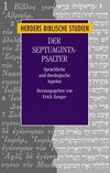 Der Septuaginta-Psalter : sprachliche und theologische Aspekte /