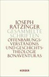 Offenbarungsverständnis und Geschichtstheologie Bonaventuras : Habilitationsschrift und Bonaventura-Studien /