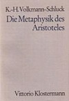 Die Metaphysik des Aristoteles /