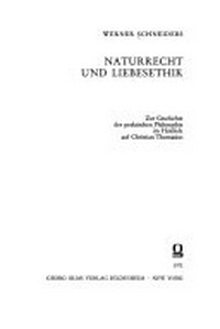 Naturrecht und Liebesethik : zur Geschichte der praktischen Philosophie im Hinblick auf Christian Thomasius /