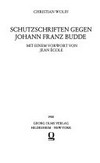 Schutzschriften gegen Johann Franz Budde /