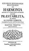 De harmonia animi et corporis humani maxime praestabilita, ex mente illustris Leibnitii, commentatio hypothetica /