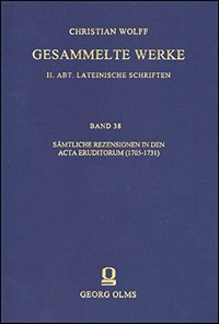 Sämtliche Rezensionen in den Acta eruditorum (1705-1731) /