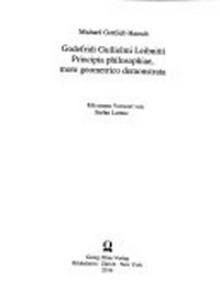 Godefridi Guilielmi Leibnitii Principia philosophiae, more geometrico demonstrata /