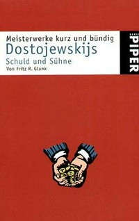 Dostojewskijs Schuld und Sühne /