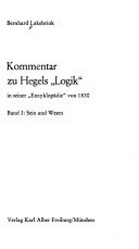 Kommentar zu Hegels "Logik" in seiner "Enzyklopädie" von 1830 /