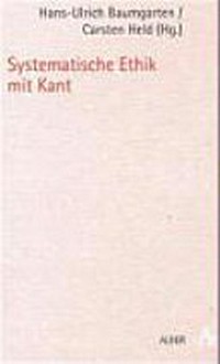 Systematische Ethik mit Kant /