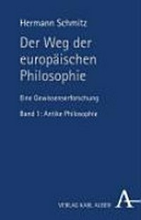 Der Weg der europäischen Philosophie : eine Gewissenserforschung /