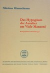 Das Hypogäum der Aurelier am Viale Manzoni : ikonographische Beobachtungen /