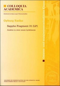 Sappho Fragment 31 (LP) : Ansätze zu einer neuen Lyriktheorie /