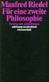 Für eine zweite Philosophie : Vorträge und Abhandlungen /