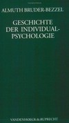 Geschichte der Individualpsychologie /