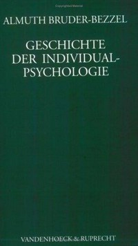Geschichte der Individualpsychologie /