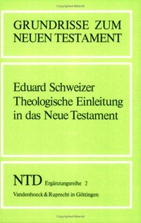 Theologische Einleitung in das Neue Testament /