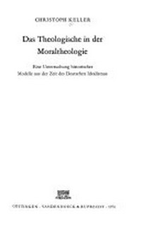 Das Theologische in der Moraltheologie /