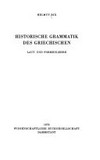 Historische Grammatik des Griechischen : Laut- und Formenlehre /