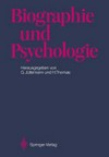 Biographie und Psychologie /