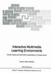 Interactive multimedia learning environments : human factors and technical considerations on design issues /