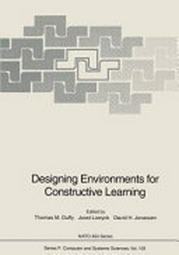 Designing environments for constructive learning /