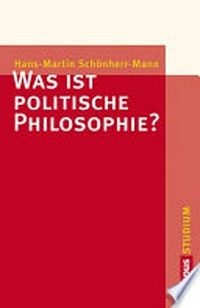 Was ist politische Philosophie? /