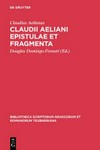 Claudii Aeliani Epistulae et fragmenta /