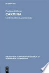 Carmina : accedunt duo Carmina ex Cod. Vat. Urb. 533 /
