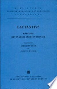 L. Caeli Firmiani Lactanti Epitome Divinarum Institutionum /