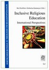 Inclusive religious education : international perspectives /