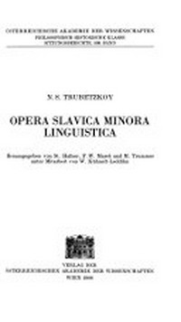 Opera slavica minora linguistica /