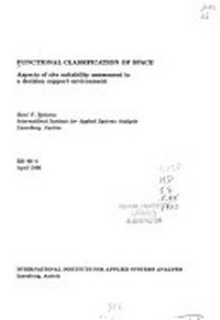 Functional classification of space : aspects of site suitability assessment in a decision support environment /
