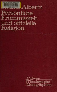 Persönliche Frömmigkeit und offizielle Religion : Religionsinterner Pluralismus in Israel und Babylon /