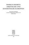 Asketische und dogmatische Schriften /