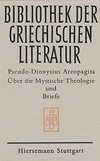 Über die Mystische Theologie und Briefe /
