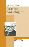 Was ist Soziologie? /